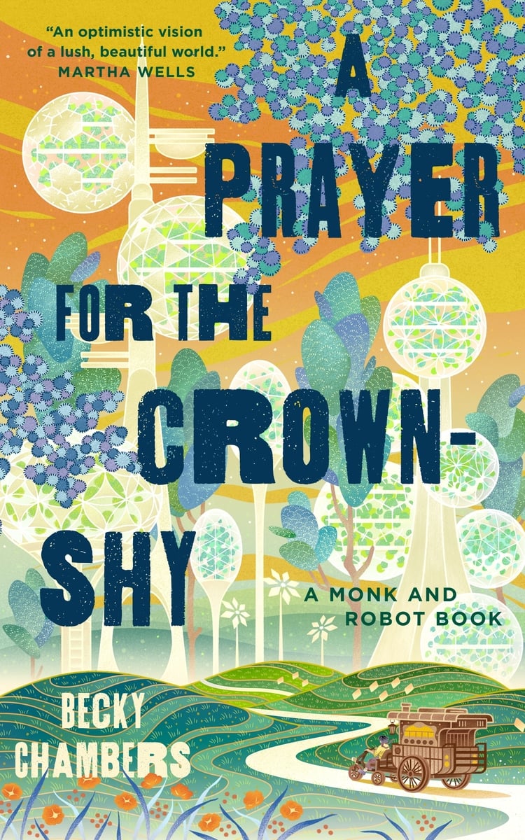 Becky Chambers, A Prayer for the Crown-Shy